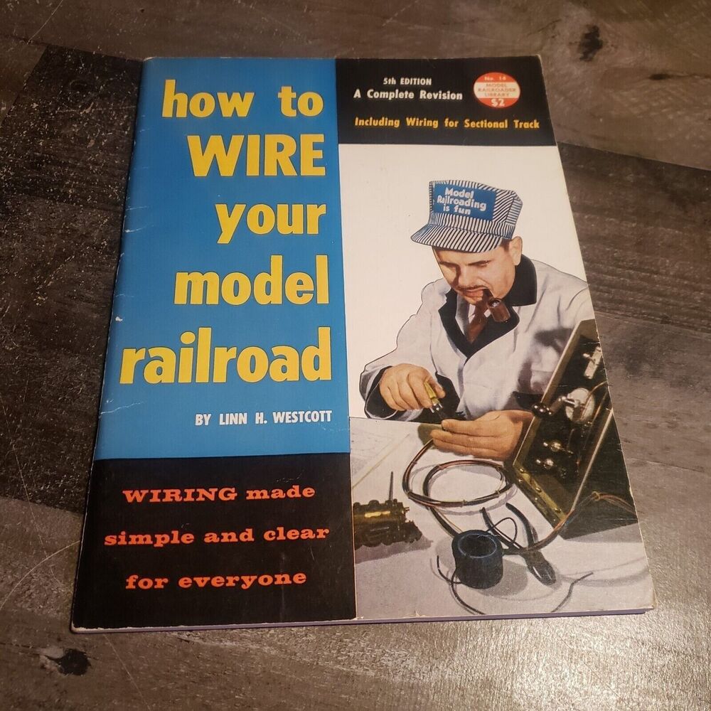 How To Wire Your Model Railroad 5th edition 1959 Kalmbach Pub. Vintage Book USA